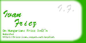 ivan fricz business card